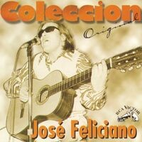 Coleccion Original: José Feliciano