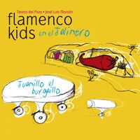 Juanillo el Burgaillo: Flamenco Kids en el Jalintro (Romance) [feat. Carmen Linares] - Single