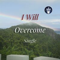 I Will Overcome (feat. Michele Pendeado & Jon Wymore)