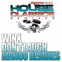 Don't Laugh (Manoo Remixes)