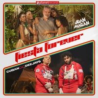 Fiesta Forever (Produced by Cuban Deejays)