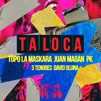 Ta Loca (feat. 3Tenores, David Dluna)