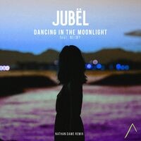 Dancing in the Moonlight (feat. NEIMY) (Nathan Dawe Remix)