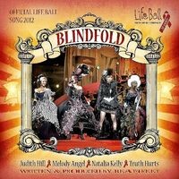 Blindfold (Official Life Ball Song 2012)
