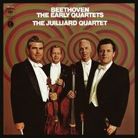 Beethoven: The Early Quartets, Op. 18, Nos. 1 - 6 (Remastered)