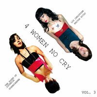 4 Women No Cry Vol. 3