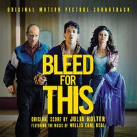 Bleed For This (Original Soundtrack Album)