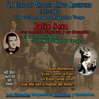 La Edad De Oro Del Tango Argentino - 1925-1960 (Vol. 25/42)
