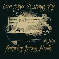 Ever Since a Young Age (feat. Jeremy Nicolls)