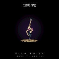 Ella Baila (Remix)