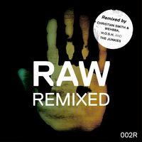 Raw 002 Remixed