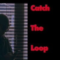 Catch The Loop