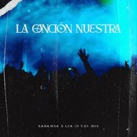 La cancion nuestra (feat. Lea in the mix)