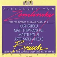 Zemlinsky, A. Von: Trio for Clarinet, Cello and Piano in D Minor / Bruch, M.: 8 Pieces