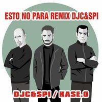 ESTO NO PARA (Remix)