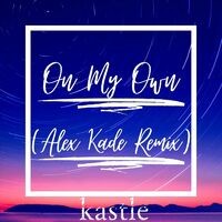 On My Own (Alex Kade Remix)