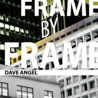 Frame by Frame (Remixes)