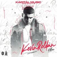 Kapital Music Presenta: Kevin Roldan Edition