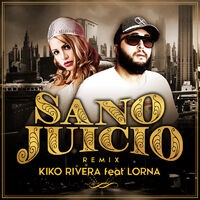 Sano Juicio (Remix)