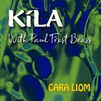 Cara Liom (feat. Paul Frost Brass)