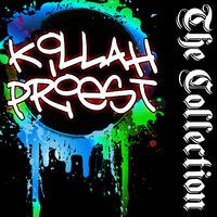 Killah Priest: The Collection