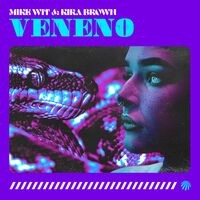 Veneno (feat. Kira Brown)
