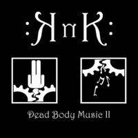 Dead Body Music II