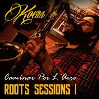 Caminar per l'aire (Roots Sessions)