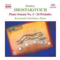 Shostakovich: Piano Sonata No. 1 / 24 Preludes, Op. 34