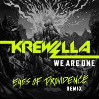 We Are One (Eyes Of Providence Remixes)