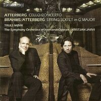 ATTERBERG: Cello Concerto / BRAHMS: String Sextet No. 2 (arr. for string orchestra)