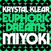 Euphoric Dreams / Miyoki