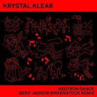 Neutron Dance (Gerd Janson Birkenstock Remix)