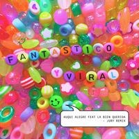 Fantástico y Viral (Remix)