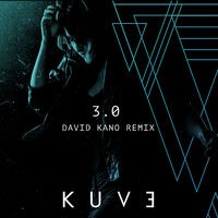 3.0 (David Kano Remix)