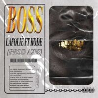 Boss (feat. Kode)