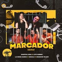 El Marcador (feat. Gigolo & Shadow Blow) (Remix)
