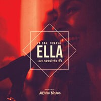 Ella - Live Sessions