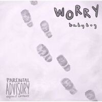 Worry (Babyboy)