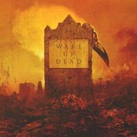 Wake up Dead (feat. Dave Mustaine)