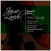 Jaime Laredo: Mozart & Bruch... Violin Concertos