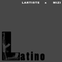 Latino (feat. Mizi)
