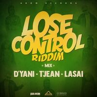 Lose Control Riddim (Mix, Pt. 2)