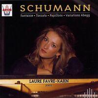 Schumann : Fantaisie, Toccata, Papillons, Variations Abegg
