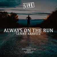 Always On The Run (Live)