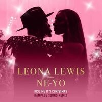 Kiss Me It's Christmas (feat. Ne-Yo) (Rampage Sound Remix)
