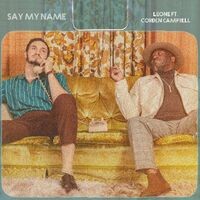 Say My Name (feat. Gorden Campbell)