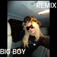 Big Boy (Remix)