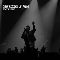 Softcore X NDA (Mashup Remix)