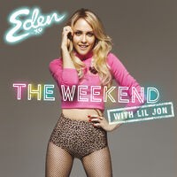 The Weekend (with Lil Jon)
